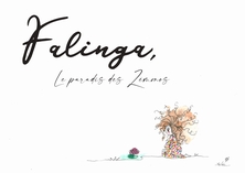 Falinga, le paradis des Zémonos
