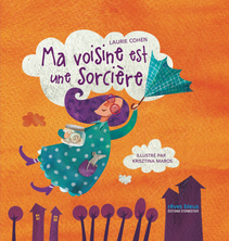 Ma voisine est une sorcière