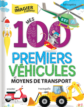 Mes 100 premiers véhicules