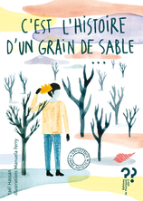 C'est l'histoire d'un grain de sable