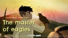 The master of eagles