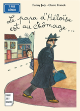 Le papa d'Héloïse est au chômage...