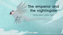 The emperor and the nightingale