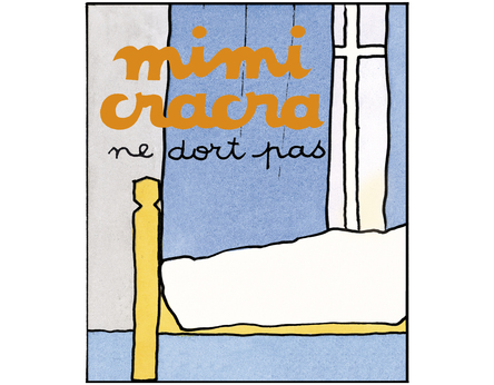 Mimi Cracra ne dort pas