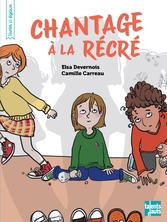 Chantage à la récré