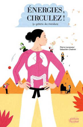 Energies, circulez ! Le système des méridiens