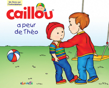 Caillou a peur de Théo