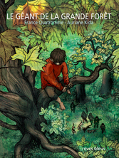 Le Géant de la grande forêt