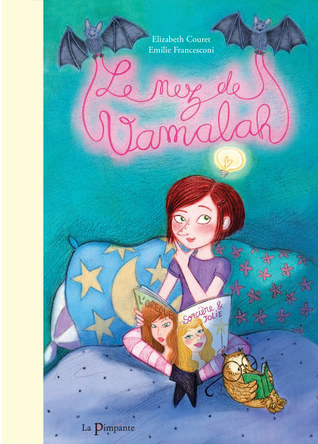 Le nez de Vamalah | Elisabeth Couret