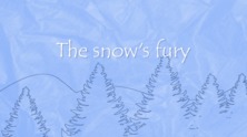 The snow's fury