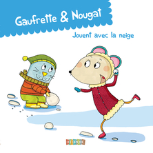 Gaufrette & Nougat jouent avec la neige