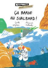 Ca barde au Svalbard
