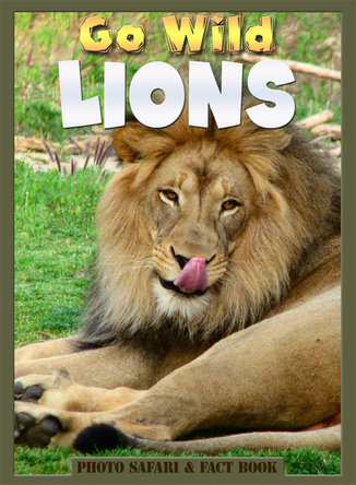 Go Wild Lions | Flowerpot Children's Press