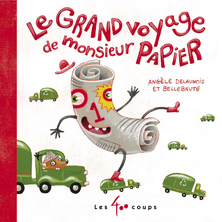 Le Grand Voyage de Monsieur Papier