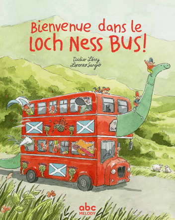 Bienvenue dans le Loch Ness Bus ! | Didier Lévy