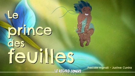 Le prince des feuilles