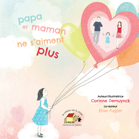 Papa et maman ne s'aiment plus