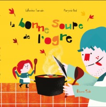 La  bonne soupe de l'ogre