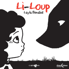 Li-Loup | Layla Benabid