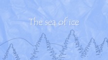 The sea of ice