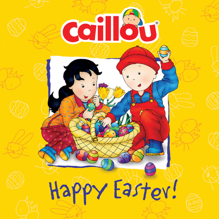 Caillou, Happy easter | Mélanie Rudel-Tessier