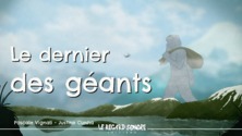 Le dernier des géants