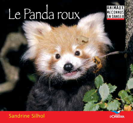 Le panda roux | Sandrine Silhol