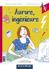 Aurore, ingénieure