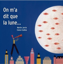On m'a dit que la lune...