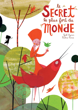 Le secret le plus fort du monde