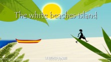 The white beaches island