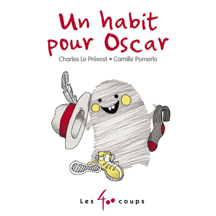 Un habit pour Oscar | Charles Le Prévost