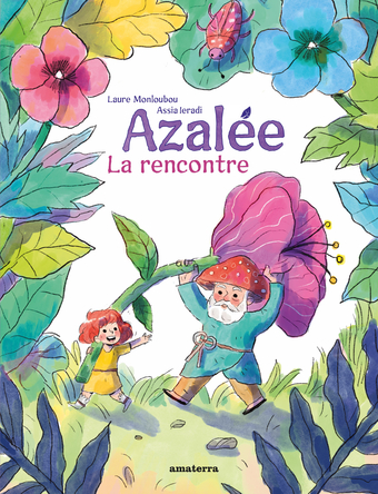 Azalée - La rencontre