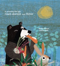 La première fois que l'ours dormit tout l'hiver