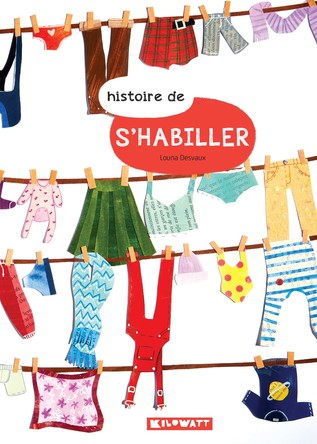 Histoire de s'habiller