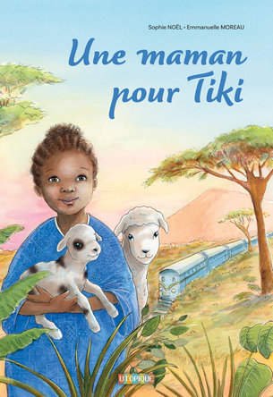 Une maman pour Tiki
