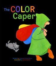 The Color Caper | Johannah Gilman Paiva