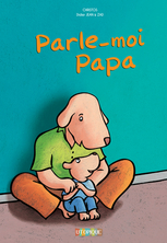 Parle-moi papa