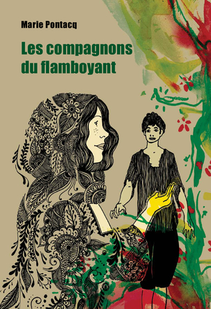 Les compagnons du Flamboyant | Marie Potancq