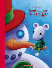 L'escapade du bonhomme de neige