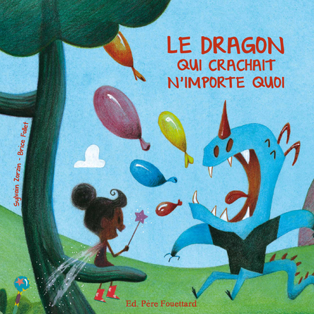 Le dragon qui crachait n'importe quoi