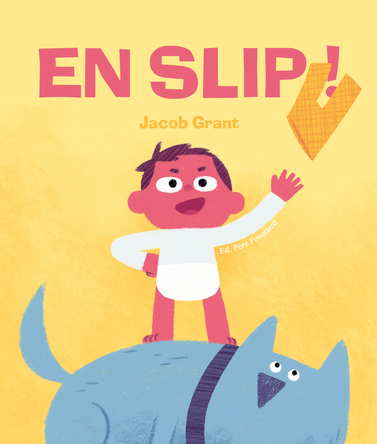En slip !