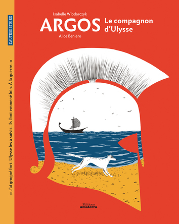 Argos le compagnon d'Ulysse | Isabelle Wlodarczyk
