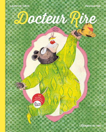 Docteur Rire | Laurence Gillot