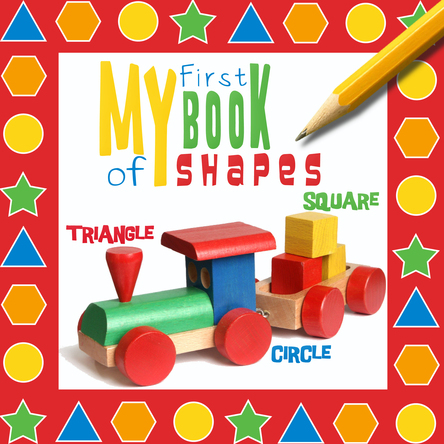 My First Book of Shapes | Flowerpot Children's Press