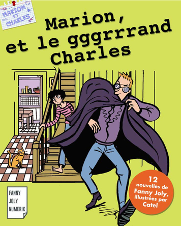 Marion et le gggrrrand Charles | Fanny Joly