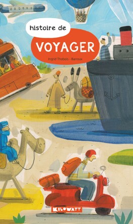 Visuel de Histoire de voyager