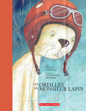 Les  oreilles de monsieur Lapin