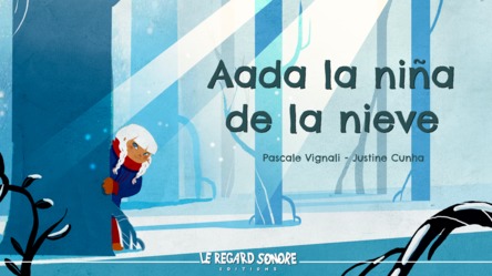 Aada la niña de la nieve
