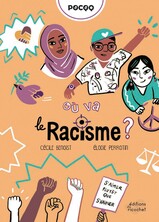 Où va le racisme ? Où va le racisme ?